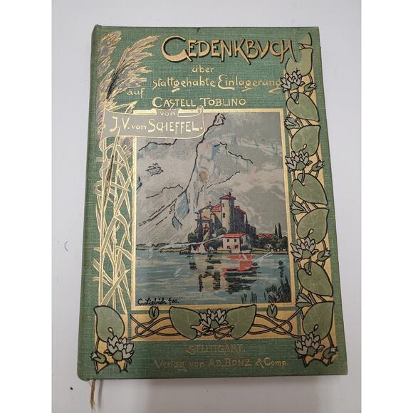 Antique Book Gedenkbuch Castell Toblino by J.V. von Scheffel German 1901 - Picture 1 of 15